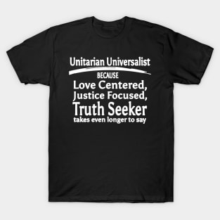 UU Because (white text) T-Shirt
